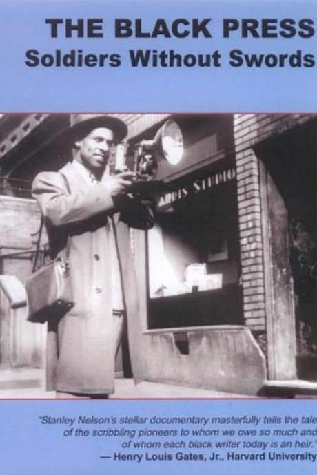 The Black Press: Soldiers Without Swords